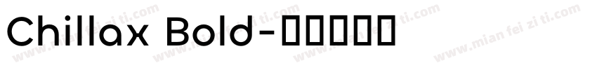 Chillax Bold字体转换
